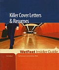 Killer Cover Letters & Resumes 3rd Edition
