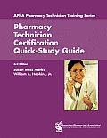 Pharmacy Technician Certification Quick-Study Guide