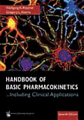 Handbook of Basic Pharmacokinetics . . . Including Clinical Applications