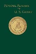Personal Memoirs Of U S Grant Volume 2