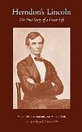 Herndon's Lincoln: The True Story of a Great Life - Vol. 1-3