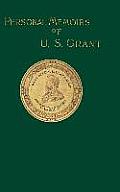 Personal Memoirs of U. S. Grant: Volume One