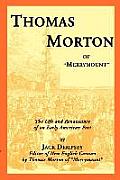 Thomas Morton of Merrymount: The Life and Renaissance of an Early American Poet