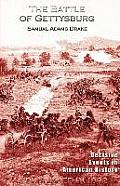 The Battle of Gettysburg 1863