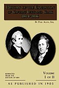 History of The Expedition of Captains Lewis and Clark Volume 1