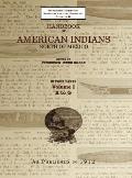 Handbook of American Indians Volume 1: North of Mexico