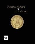 Personal Memoirs of U. S. Grant Volume 2/2: Large Print Edition