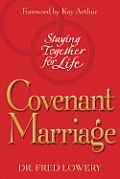 Covenant Marriage Staying Together For L