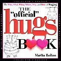 Official Hugs Book The Who What When