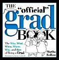 Official Grad Book The Who What When