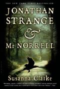 Jonathan Strange and Mr. Norrell by Susanna Clarke