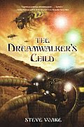 Dreamwalkers Child