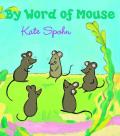 By Word Of Mouse