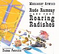 Rude Ramsay & The Roaring Radishes