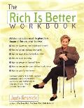 Rich Is Better Workbook