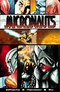 Micronauts Volume 01 Rebellion