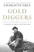 Gold Diggers Striking It Rich in the Klondike