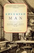 An Educated Man: A Dual Biography of Moses and Jesus