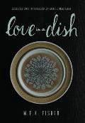 Love in a Dish... and Other Culinary Delights