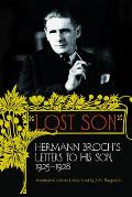 Lost Son Hermann Brochs Letters to His Son 1925 1928