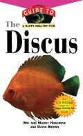 Discus An Owners Guide Toa Happy Healthy Fish