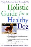 Holistic Guide For A Healthy Dog 2nd Edition
