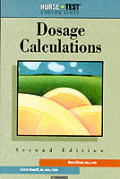 Dosage Calculations (Nursetest)
