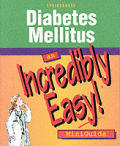 Diabetes Mellitus An Incredibly Easy