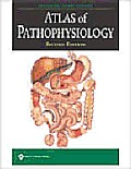 Atlas Of Pathophysiology 2nd Edition