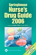 Springhouse Nurses Drug Guide 2006 7th Edition