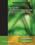 Review for Therapeutic Massage & Bodywork Certification