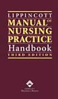 Lippincott Manual of Nursing Practice Handbook