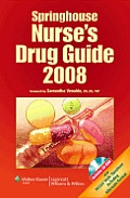 Springhouse Nurses Drug Guide 2008