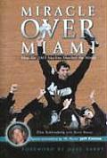 Miracle Over Miami