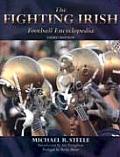Fighting Irish Football Encyclopedia 3rd Edition