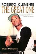 Roberto Clemente the Great One