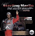 Sterling Marlin Silver Bullet