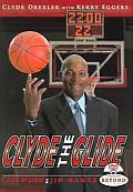 Clyde the Glide Clyde Drexler