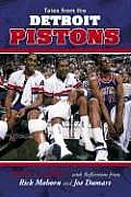 Tales From The Detroit Pistons with Reflections from Rick Mahorn & Joe Dumars