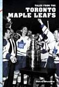 Tales From The Toronto Maple Leafs