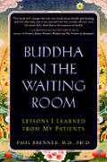 Buddha In The Waiting Room Simple Trut