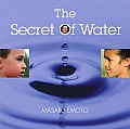 Secret of Water For the Children of the World
