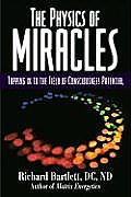 Physics Of Miracles