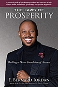 Laws of Prosperity Thriving in Hard Economic Times with the Divine Laws of Mind