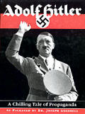 Adolf Hitler A Chilling Tale Of Propagan