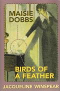 Maisie Dobbs / Birds Of A Feather
