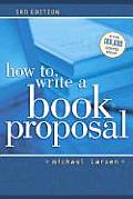 How To Write A Book Proposal 3rd Edition