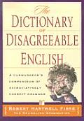 Dictionary of Disagreeable English