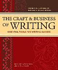 Craft & Business of Writing Essential Tools for Writing Success