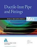 M41 Ductile-Iron Pipe and Fittings, Third Edition